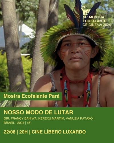Cartaz do filme "Nosso Modo de Lutar" na Mostra Ecofalante Pará